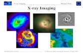 X-ray Imaging Michael Wise 1 X-ray Imagingpulsar.sternwarte.uni-erlangen.de/.../coursematerial/Wise.pdf · X-ray Imaging Michael Wise ITN Black Hole Universe 1st School on Multi-wavelength