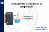 Fundamentos de medición de · PDF file9La ecuación más sencilla que reproduce el comportamiento de un termistor (NTC) ideal en un margen de temperatura de unos 50 ºC es la ecuación: