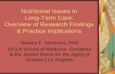 Nutritional Issues in Long-Term Care: Overview of …geronet.med.ucla.edu/centers/borun/modules/Weight_loss_prevention/... · Nutritional Issues in Long-Term Care: Overview of Research