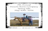 7th Annual Houck Horse Company Spring Sale May …houckhorsecompany.com/2014catalog.pdf7th Annual Houck Horse Company Spring Sale May 10th, 2014 Welcome to our 7th Annual Houck Horse