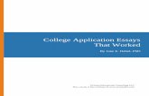 College Application Essays That Worked - Ocean Ed · PDF fileMy previous forays into origami had ended poorly, ... 5 College Application Essays That Worked ... my passion was