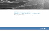 Symmetrix VMAX Family with Enginuity Product Guide · PDF file4 EMC Symmetrix VMAX Family with Enginuity Product Guide Contents Chapter 3 Enginuity Operating Environment Auto-provisioning