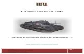 Full option card for R/C Tanks - RC Tank · PDF fileFull option card for R/C Tanks Operating & Installation Manual for card version 1.10 ... Tank Strength class King Tiger (Tiger II)