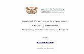 Logical Framework Approach Project · PDF fileLogical Framework Approach: Project ... Chapter 5 provides guidance on applying the LFA approach and developing project options. Chapter