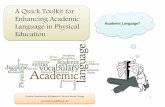 A Quick Toolkit for Enhancing Academic - PHE America for Academic Language in... · A Quick Toolkit for Enhancing Academic Language in Physical ... signals used in the discipline