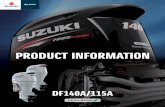 PRODUCT INFORMATION/media/Marine/Brochures/73671... · sophisticated fuel injection system found on Suzuki ... modeling to simulate the operator’s body, ... 99953-11540-013 DF140A/115A