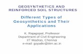 Different Types of Geosynthetics and Their - · PDF fileDifferent Types of Geosynthetics and Their ... • Geosynthetic Encased Stone Columns ... Load settlement curve for stone columns