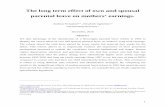 The long term effect of own and spousal parental leave on ... · PDF fileThe long term effect of own and spousal parental leave on mothers ... for men may have been a strong signal,