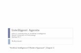 Intelligent Agents - Sharifce.sharif.edu/courses/95-96/2/ce417-1/resources/root/slides...Intelligent Agents CE417: Introduction ... Autonomy An agent is ... Satellite image analysis