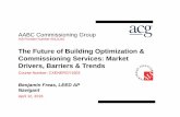 The Future of Building Optimization & Commissioning ... · PDF fileAABC Commissioning Group AIA Provider Number 50111116 The Future of Building Optimization & Commissioning Services: