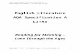 AQA A Level Lit A LITA3: Reading for Meaning - Love · Web viewEnglish Literature AQA Specification A LITA3 Reading for Meaning – Love Through the Ages What do you have to do? In
