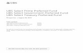UBS Select Prime Preferred Fund UBS Select Government ... Government... · UBS Select Prime Preferred Fund UBS Select Government Preferred Fund ... —Pricing and valuation Additional