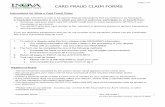 CARD FRAUD CLAIM FORMS - INOVA Federal Credit … Dispute Form v120415 Page 1 of 4 * Cardholder Name: * Visa card number: (on which the transaction occurred - enter all 16 digits)
