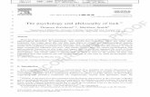 The psychology and philosophy of luck - University of ...aldous/157/Papers/...The psychology and philosophy of luck$ Duncan Pritcharda,*, Matthew Smithb aDepartment of Philosophy,