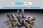 PINS & BUSHINGS–METRIC - Dayton Lamina · PDF filedie set: they can be either held in place with toe clamps and screws or they can be mounted using a retainer plug. ... PINS & BUSHINGS