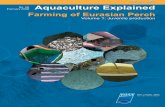 Aquaculture Explained Farming of Eurasian · PDF fileFarming of Eurasian Perch Volume 1: ... In the northern hemisphere salmonid aquaculture and carp culture dominate the freshwater