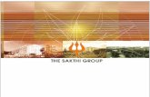 THE SAKTHI GROUP - Home - sakthi · PDF file01 story of the beginning Straddling one of the fastest growing business groups in India today, the Sakthi Group is a THE STOR Y OF THE