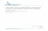 The Future of U.S. Trade Policy - Federation of American ... · PDF fileThe future direction of trade policy and how the issues will ... Author Contact Information ... service providers,