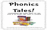 Phonics Tales! - Wikispaces · PDF filePhonics Tales! Comprehension and ... What happened when Grady ... a. to Drake Lake b. to Clovis Park c. to the store 2. What did they eat at