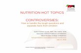 NUTRITION HOT TOPICS CONTROVERSIESdocs.schoolnutrition.org/.../wednesday-jul14/2NutritionHotTopics.pdfNUTRITION HOT TOPICS ... • Comparing Mix A against placebo, Mix B against placebo: