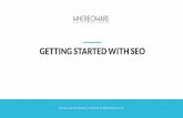 GETTING STARTED WITH SEO - contentz.mkt51.netcontentz.mkt51.net/lp/10613/635951/Getting-Started-With-SEO-Slides...over 200 -300 clicks. ... getting started with seo. 25. url structures: