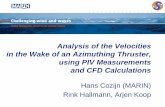Analysis of the Velocities in the Wake of an Azimuthing ...dynamic-positioning.com/proceedings/dp2010/thrusters_cozijn_pp.pdf · in the Wake of an Azimuthing Thruster, using PIV Measurements
