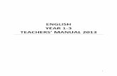 ENGLISH YEAR 1-3 - mesc.gov.ws Manuals/ENG_Y1-3.pdf · This Teachers Manual was prepared after consultations with the ... Text, and Interpersonal ... singing songs and choral speaking