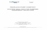PEERLESS PUMP COMPANY SYSTEM ANALYSIS FOR … Analysis for... · The selection of a centrifugal pump for an energy efficient pumping system requires an understanding of the principles