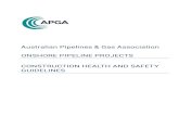 Australian Pipelines & Gas Association ONSHORE PIPELINE ... · PDF fileAustralian Pipelines & Gas Association ONSHORE PIPELINE PROJECTS CONSTRUCTION HEALTH AND SAFETY GUIDELINES