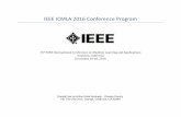 IEEE ICMLA 2016 Conference Program ICMLA 2016 Conference Program 15th IEEE International Conference on Machine Learning and Applications Anaheim, California December 18-20, 2016 DoubleTree