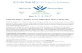 Aikido San Miguel Proudly Presents - · PDF fileAikido San Miguel Proudly Presents Jun 2, 3, 4. 2017 ... his training in Aikido Jamsek Sensei trains in shinkage (Yagyu Shinkage Ryu