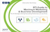 BTI Guide to Maximum Marketing & Business Development · PDF fileBTI Guide to Maximum Marketing & Business Development 2017 . ... 3 Steps for Preparing Your Firm for a Client ... BTI