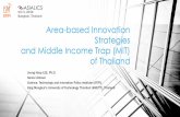 Area-based Innovation Strategies and Middle Income · PDF filesolutions and position/guide ... Thailand Board of Investment (2015) ... Area-based Innovation Strategies and Middle Income