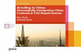 Retailing in China: Successfully Navigating China Customs ... · PDF fileRetailing in China: Successfully Navigating China ... Lead time is crucial for fashion apparel industry! ...