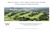 IHSA Class AA Boys Golf State Finals Tournament Information · PDF fileCongratulations! Congratulations on advancing from your sectional to the 2017 IHSA Class AA State Golf Tournament!