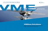 VME - Artesyn Embedded Technologies · PDF fileAs VME remains an ideal architecture for mission-critical applications requiring high reliability and extended life cycles, Artesyn continues