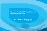 Power Assist Wheelchairs - Living Spinallivingspinal.com/content/GUIDE.pdfPower Assist Wheelchairs: A Beginner’s Guide 2013 Clinton River Medical Products, LLC Page 2 of 7 THE BASICS