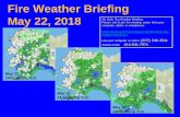Fire Weather Briefing - Alaska Interagency Coordination · PDF file · 2017-08-28Fire Weather Briefing Intro August 28, ... // ... rain, and some sunshine with snow in the Brooks