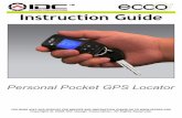 Ecco Instruction Guide - images-na.ssl-images … Ecco remains on and active as long as it is acquiring GPS data to update the direction and distance information and you are moving