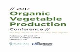 2017 Organic Vegetable Production - fyi.uwex.edu · PDF fileOrganic Vegetable Production Conference // Page 3 Friday, February 3, 2017 9:00 Registration 10:00Vegetable Varieties: The