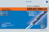 SOLID CARBIDE DREAM DRILLS - YG-1 · PDF fileDream Drill D-Power End Mill Combo Tap Spade Drill Inserts Features of SOLID CARBIDE DREAM DRILLS ... 12.5 13.0 13.5 14.0 14.5 15.0