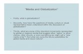 “Media and Globalization” - UC San Diego Social Sciencespages.ucsd.edu/~bgoldfarb/cogn21w10/Week9-global.pdf · “Media and Globalization” ... existing media and visual culture