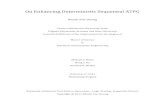 On Enhancing Deterministic Sequential ATPG · PDF fileOn Enhancing Deterministic Sequential ATPG Khanh Viet Duong ABSTRACT This thesis presents four different techniques for improving