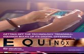 GETTING OFF THE TECHNOLOGY TREADMILL:EQUINOX BULKS UP … mindtree... · ibm cast iron and websphere ... getting off the technology treadmill:equinox bulks up its ... subject: getting