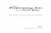 Performing Arts in aNew Era - RAND Corporation Provides ... · PDF fileiv The Performing Arts in a New Era a powerful—some think, too powerful—presence internationally. Now we