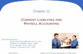 CURRENT LIABILITIES AND PAYROLL ACCOUNTING - · PDF file11 - 3 . C. LASSIFYING. L. IABILITIES. Expected to be paid within one year or the company’s operating cycle, whichever is