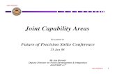 Joint Capability Areas - ... · PDF fileStrategic Direction Joint Concepts Joint Experimentation, ... warfighting concepts to Joint Capability Areas, to fielded material and non-material
