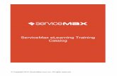 ServiceMax eLearning Training Cataloglp.servicemax.com/rs/servicemax/images/eLearning... · This course walks you through the two steps to upgrade your current instance of Salesforce