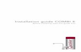 Installation guide COMBI E - · PDF fileThe operation of the Quooker COMBI E The Quooker COMBI E supplies boiling water and hot water. The tank is vacuum - insulated and is connected