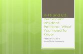 H-1B and U.S. Permanent Resident Petitions: What You · PDF filePermanent Resident Petitions: What You Need To Know February 4, 2016 Iowa State University. JoAnn L. Barten ... form